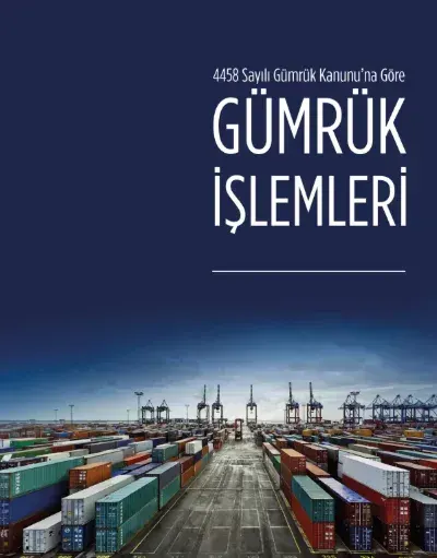 Gümrük İşlemleri